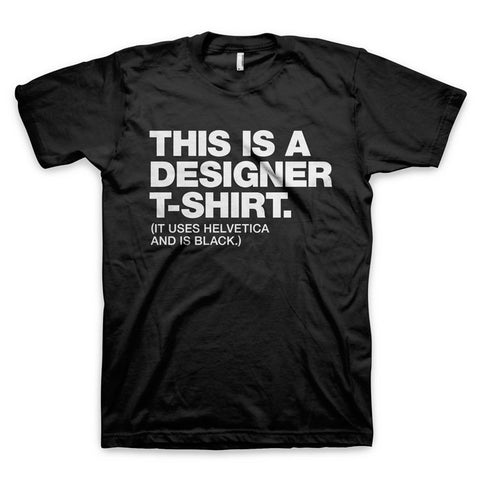 This is a Designer T-Shirt