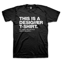 This is a Designer T-Shirt