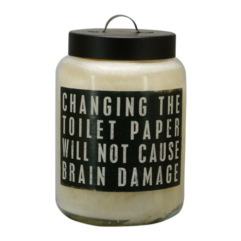 BOX SIGN CANDLE - CHANGING THE TOILET PAPER